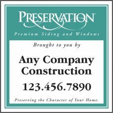 Preservation Job Site Sign