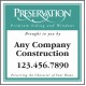 Preservation Job Site Sign